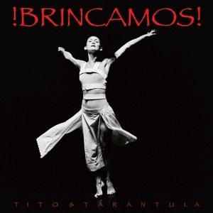 Tito & Tarantula – !Brincamos! (LP)