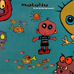 Moloko - Do You Like My Tight Sweater? (2LP)