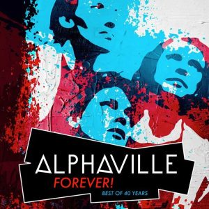 Alphaville – Forever! Best Of 40 Years (LP)
