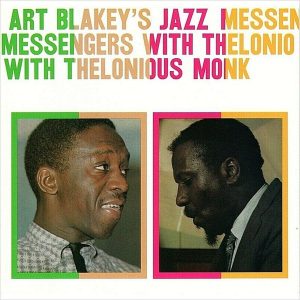 Art Blakey – Jazz Messengers With Thelonious Monk (Deluxe Edition) (2LP)