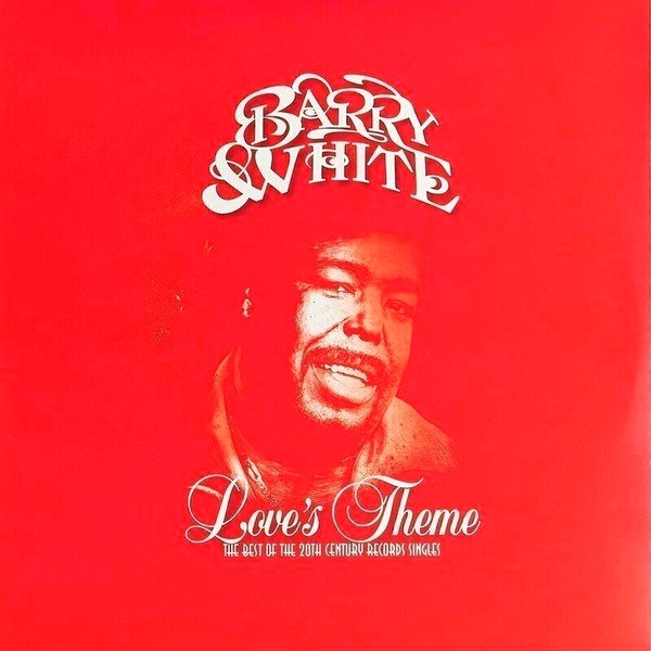 Barry White – Love's Theme: The Best Of The 20Th Century Records Singles (2LP)