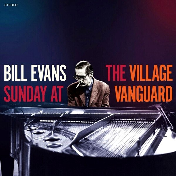 Bill Evans – Sunday At The Village Vanguard (Limited Edition) (LP)