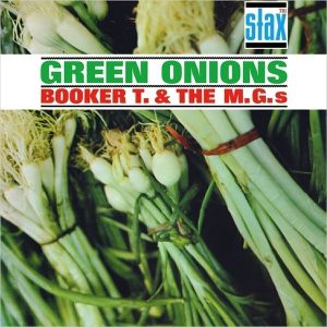 Booker T & Mg'S – Green Onions (Deluxe 60th Anniversary Edition) (LP)