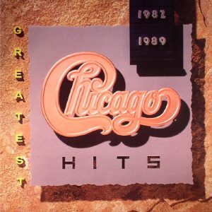 Chicago – Greatest Hits 1982-1989 (LP)