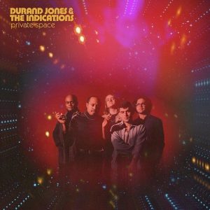 Durand Jones & The Indications – Private Space (LP)