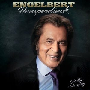 Engelbert Humperdinck – Totally Amazing (2LP)
