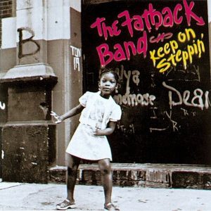 Fatback Band – Keep on Steppin' (LP)