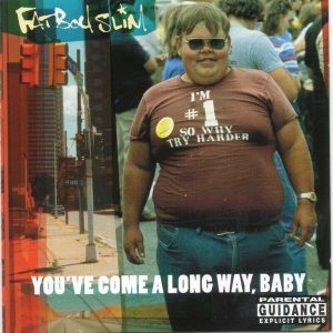 Fatboy Slim – You've Come a Long Way Baby (Limited Edition) (2LP)