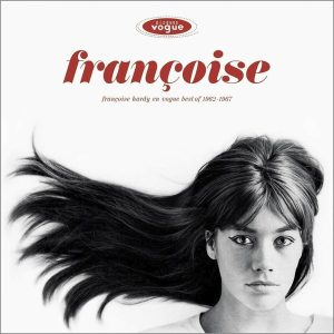 Francoise Hardy – Françoise Hardy En Vogue - Best of 1962-1967 (2LP)