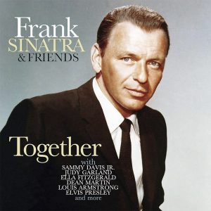 Frank Sinatra & Friends – Together (Limited Edition) (LP)