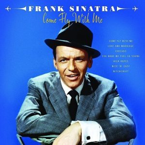 Frank Sinatra – Come Fly With Me (2LP)