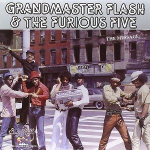 Grandmaster Flash & The Furious Five – The Message (LP)
