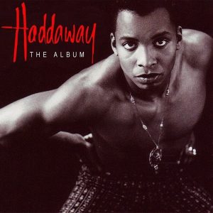 Haddaway – The Album (Limited Edition) (LP)