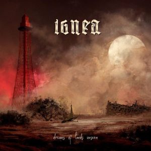 Ignea – Dreams Of Lands Unseen (LP)
