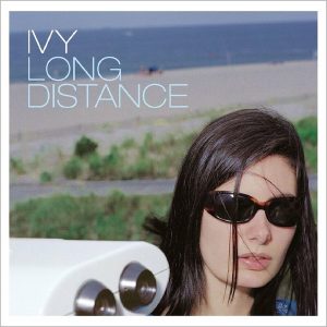 Ivy – Long Distance (2LP)