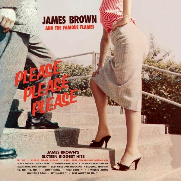 James Brown & The Famous Flames – Please, Please, Please (Limited Edition) (LP)