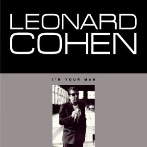 Leonard Cohen – I'm Your Man (LP)