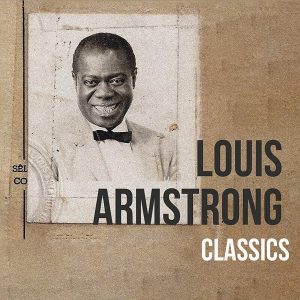 Louis Armstrong – Classics (LP)