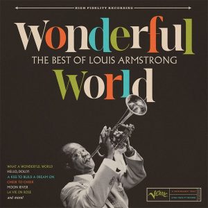 Louis Armstrong – Wonderful World: the Best of Louis Armstrong (LP)