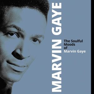 Marvin Gaye – The Soulful Moods Of Marvin Gaye (Deluxe Edition) (LP)