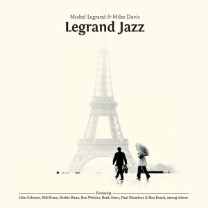 Michel Legrand & Miles Davis – Legrand Jazz (LP)