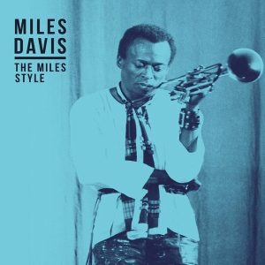 Miles Davis – The Miles Style (LP)
