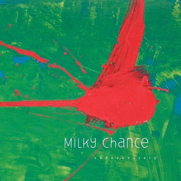 Milky Chance – Sadnecessary (10th Anniversary Edition) (LP)