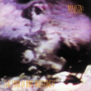 Ministry – Land Of Rape And Honey (Limited Edition) (2LP)
