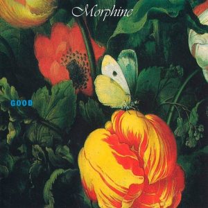 Morphine – Good (LP)