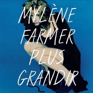 Mylene Farmer – Plus Grandir - Best Of 1986 / 1996 (2LP)