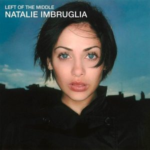 Natalie Imbruglia – Left of the Middle (Limited Edition) (LP)