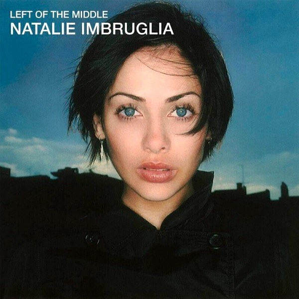 Natalie Imbruglia – Left of the Middle (Limited Edition) (LP)