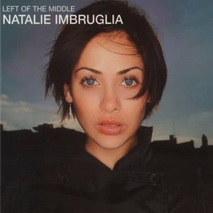 Natalie Imbruglia – Left Of The Middle (LP)