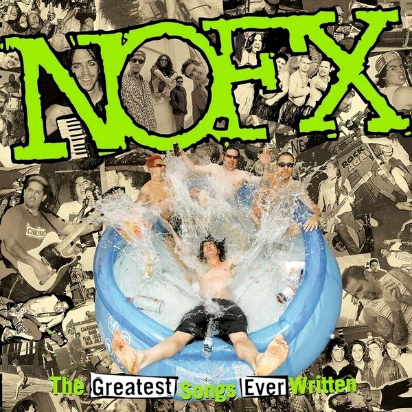 Nofx – The Greatest Songs Ever Written (2LP)