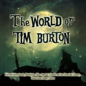 Original Soundtrack – World Of Tim Burton (2LP)