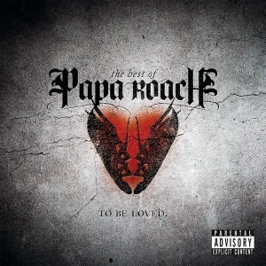 Papa Roach – To Be Loved: the Best of Papa Roach (2LP)