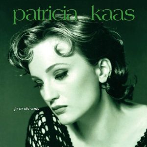 Patricia Kaas – Je Te Dis Vous (2LP)