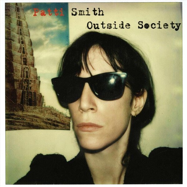 Patti Smith – Outside Society - Best Of (2LP)