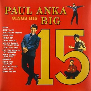 Paul Anka – Sings His Big 15 (LP)