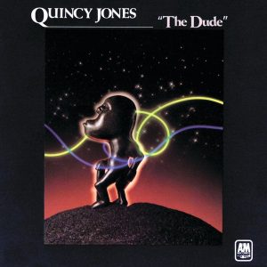 Quincy Jones – The Dude (LP)