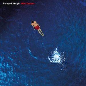 Richard Wright – Wet Dream (2023 Remix/Remaster) (LP)
