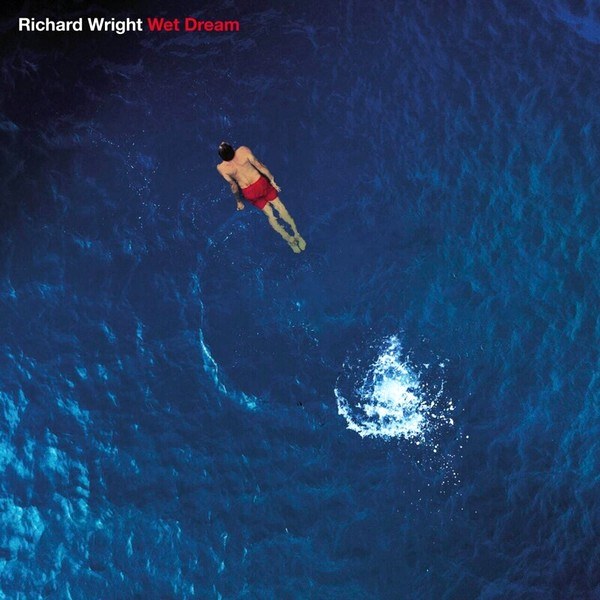 Richard Wright – Wet Dream (2023 Remix/Remaster) (LP)