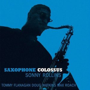 Sonny Rollins – Saxophone Colossus (Limited Edition) (LP)