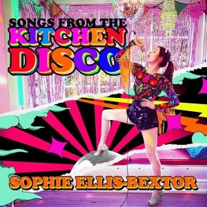 Sophie Ellis-Bextor – Songs from the Kitchen Disco: Sophie Ellis-Bextor's Greatest Hits (Limited Edition) (2LP)