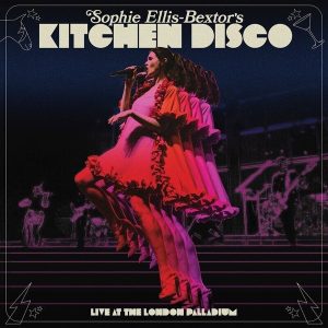 Sophie Ellis-Bextor – Sophie Ellis-Bextor's Kitchen Disco (Live at The London Palladium) (RSD 2025) (2LP)