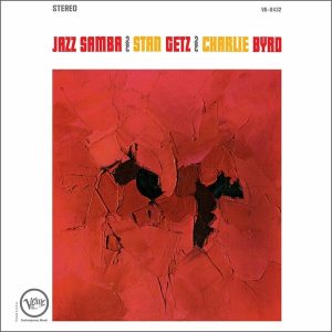 Stan Getz & Charlie Byrd – Jazz Samba (Coloured) (LP)