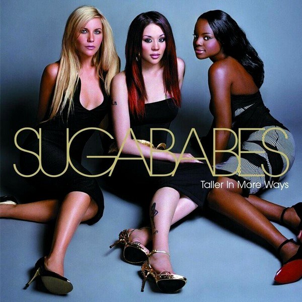 Sugababes – Taller In More Ways (RSD 2025) (LP)