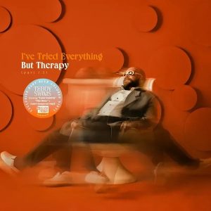 Teddy Swims – I've Tried Everything But Therapy (Part 1.5) (Black Friday 2024) (LP)