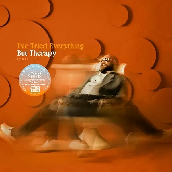 Teddy Swims – I've Tried Everything But Therapy (Part 1.5) (Black Friday 2024) (LP)