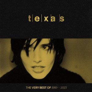 Texas – Very Best Of 1989-2023 (2LP)